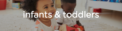 Infants&Toddlers